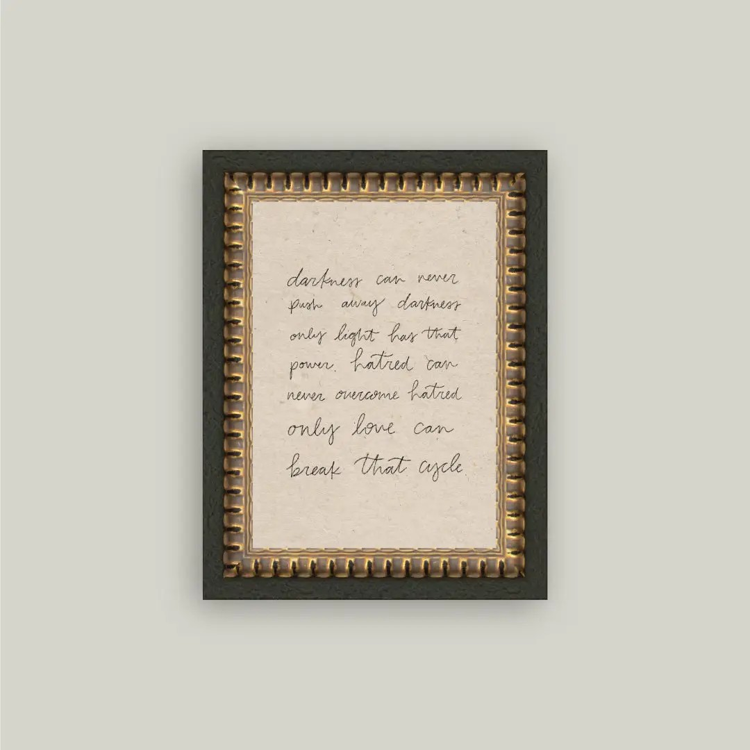 "Darkness Can Never" Framed Art