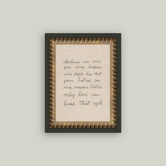 "Darkness Can Never" Framed Art