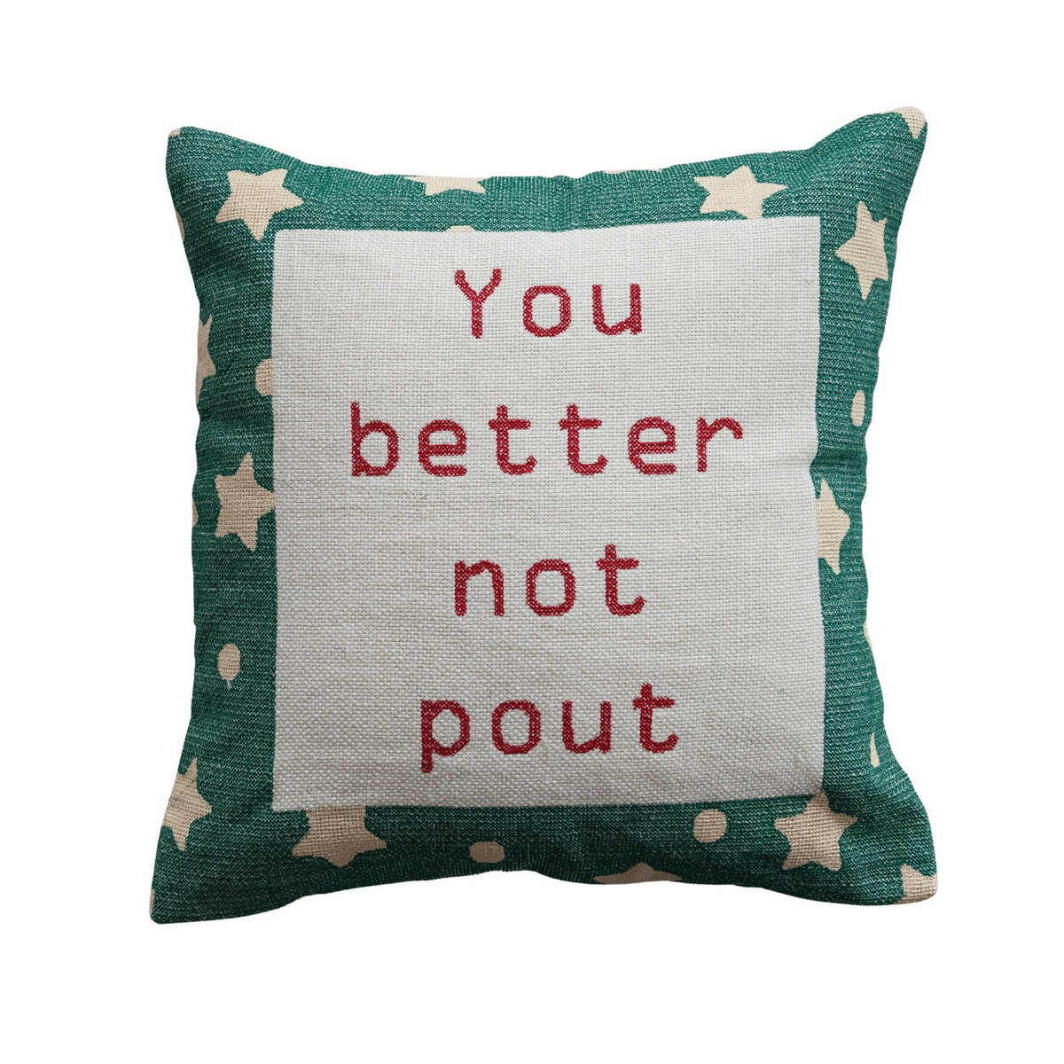"You Better Not Pout" Pillow